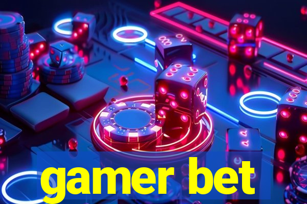 gamer bet